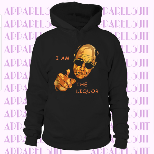 I Am The Liquor Funny Jim Lahey Trailer Park Boys Vintage