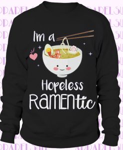 I'm Hopeless RAMENtic Funny Ramen Noodles Tee Kawaii Cute Anime