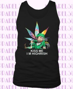 Kiss Me I'm Highrish Weed Leaf Tie Dye Hippie St Patrick's Day Funny