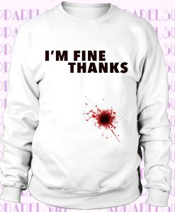 Long Sleeve Shirts I'm Fine Letters Printed