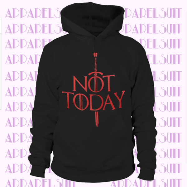 Not today game of thrones shirt, dracarys shirt, game of thrones man gift, game