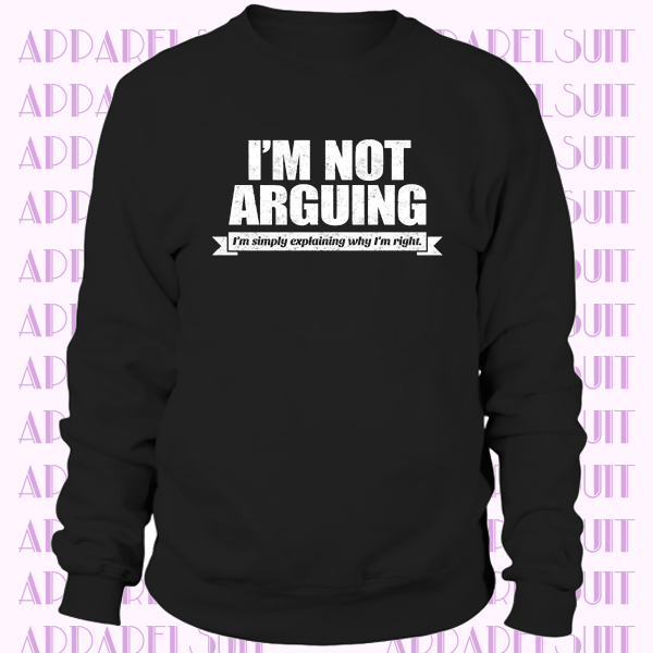 Simply Explaining Why Im Right Joke Sarcasm Top Funny Gift Birthday