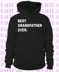 Best Grandfather Ever Parent Family Slogan Fathers Day Gift Idea