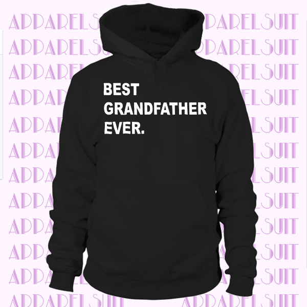 Best Grandfather Ever Parent Family Slogan Fathers Day Gift Idea