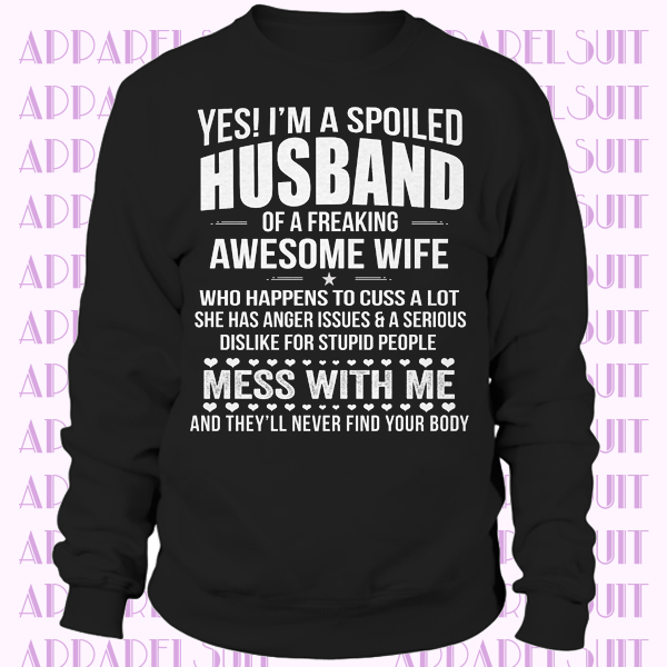 I'm A Spoiled Husband From Awesome Wife To Husband Tee Funny Gifts Men