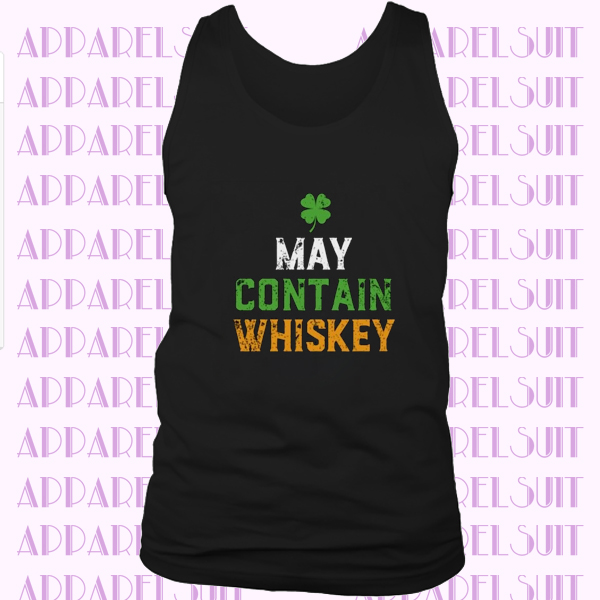 May Contain Whiskey Funny St Patricks Day Irish