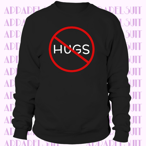 NO HUGS by House of HaHa