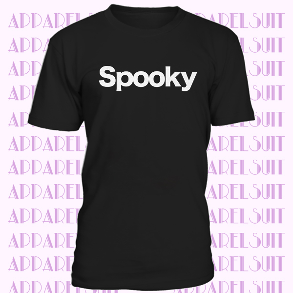 Spooky T-Shirt Funny Gift for Fall Halloween Witches Ghost Goblins Monsters