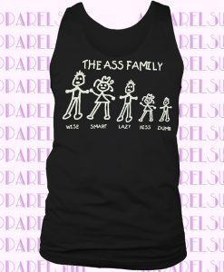 The Ass Family shirt - Gildan Adult Small