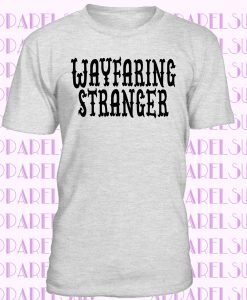 Wayfaring Stranger Long SLV T Shirt Cute Music Wanderer Yoga Gift Graphic Tee Z1