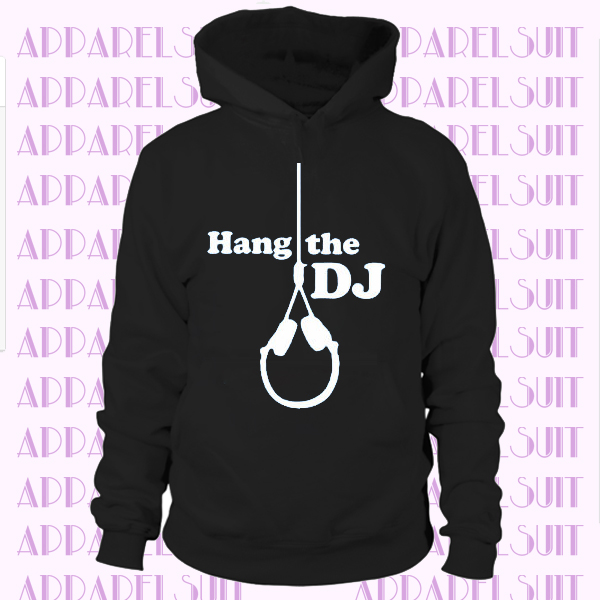 Hang The DJ,