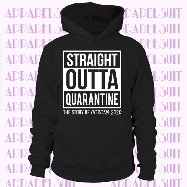 STRAIGHT OUTTA QUARANTINE CORONA COVID