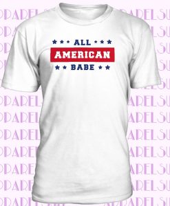 All American Babe - Cool Cute T-shirt