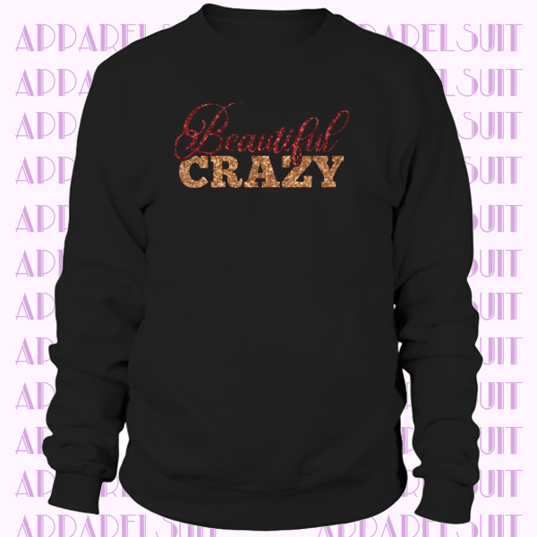 Beautiful Crazy Glitter Print Sweatshirt