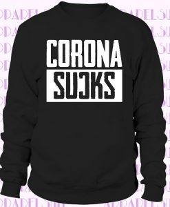 CORONA SUCKS