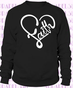 Cute Faith Shirt Christian Ladies Tops Sweatshirt