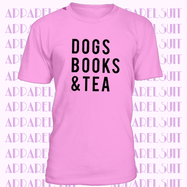 Dogs Books & Tea Women's Fashion T-shirt