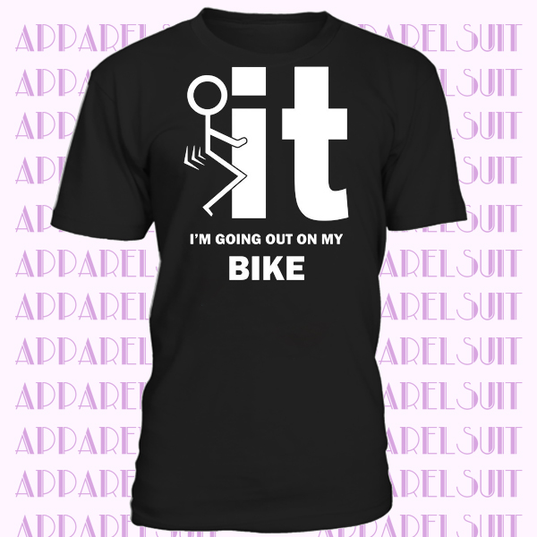 Fit I'm Going On My Bike T-Shirt