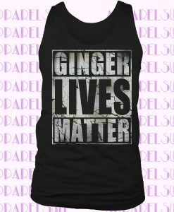 Ginger Lives Matter