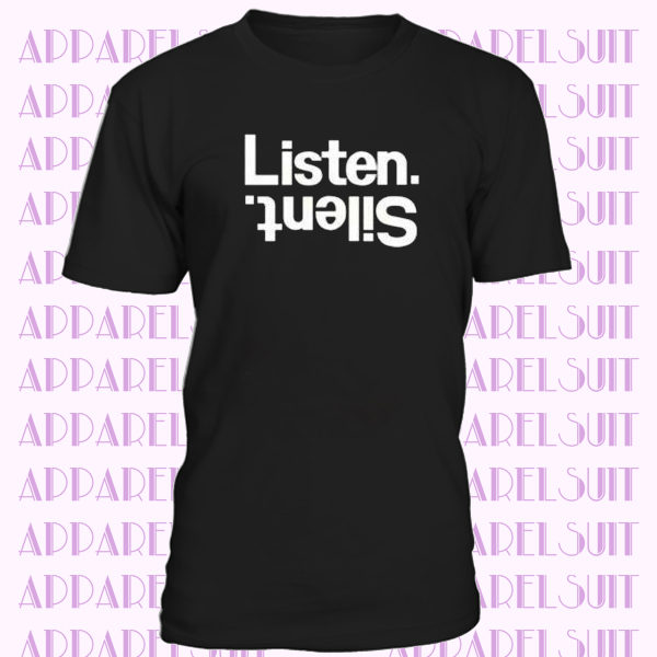 Listen Silent Letter T-SHIRT