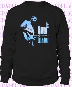 Robert Cray Band Live Image Black Sweatshirt