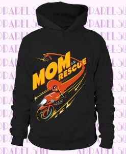 The Incredibles 2 Mom To The Rescue Hoodie