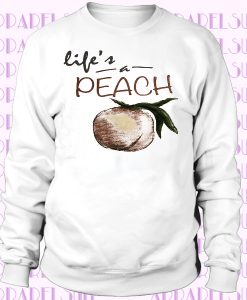 Westbound Life’s a Peach Sweatshirt