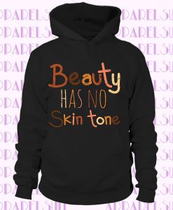 Beauty quote Hoodie