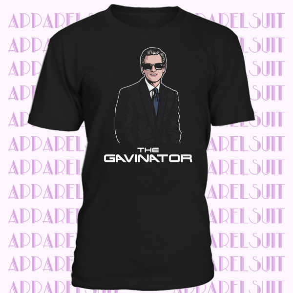 California Governor Gavin Newsom The Gavinator T-shirt