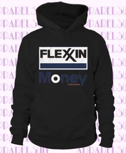 FLEXXIN MONEY Hoodie