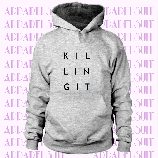 Killing it Hoodie