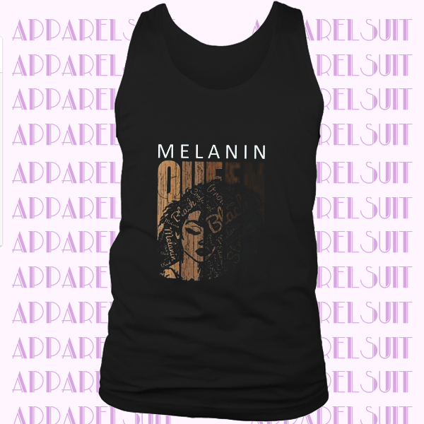 Melanin Queen Tee African American Strong Black Natural Afro Tanktop