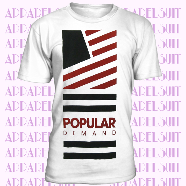 Popular Demand T-shirt