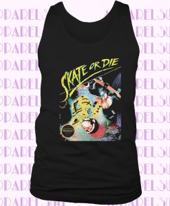 Skate Or Die Nes Nintendo Tanktop