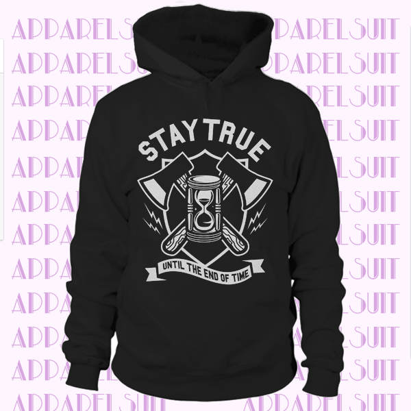 Stay True Hoodie