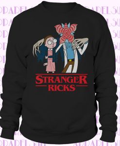 Stranger Ricks Funny Sweatshirt