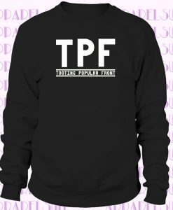 Tooting Popular Front Sweatshirt