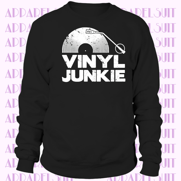 Vinyl Junkie Retro old skool frankie says relax rave dj Sweatshirt