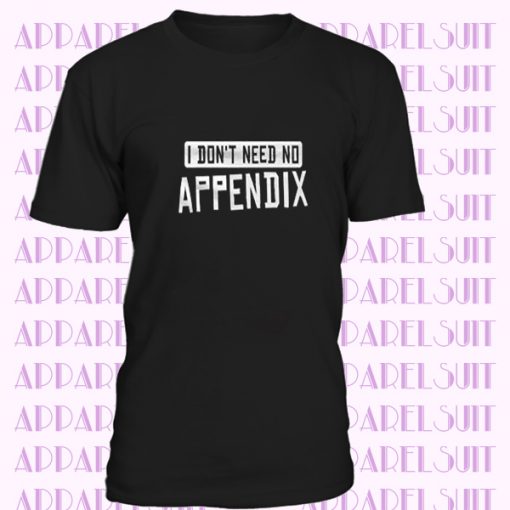 Appendix Shirt