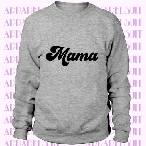 Mama Sweatshirt, Retro Mama Sweatshirt, Groovy Mama Sweatshirt, Pregnancy Reveal, Mama to be Sweatshirt, Ollie and Penny Mama Sweatshirt