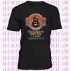 You Would Be Loud Too If I Were Fingering You T-Shirt - Retro Bass Guitar - Vintage Bass Guitar Player Tee Shirt