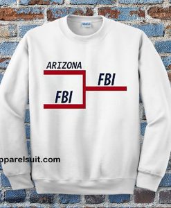 FBI Tournament Bracket SWEATSHIRT