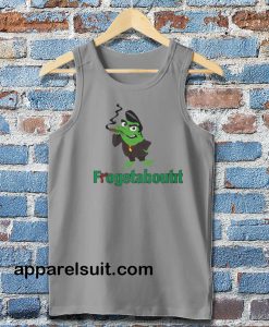 Frogetaboutit Tanktop