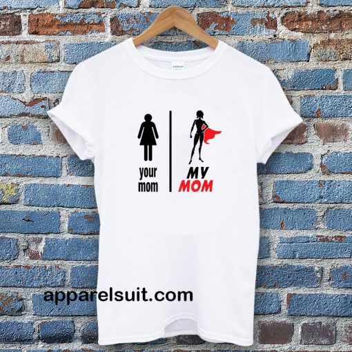 Funny Mother's Day T-Shirt