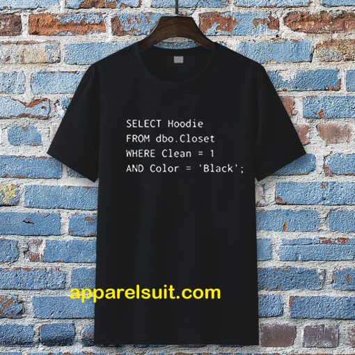 Funny SQL T-shirt for Programmer