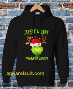 Just a girl who loves Grinch Hoodie