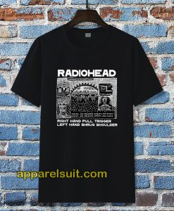 Radiohead Right Hand Pull Trigger Left Hand Shrug Shoulder t shirt