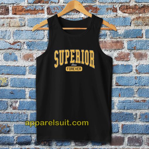 Superior Forever Unisex Tanktop