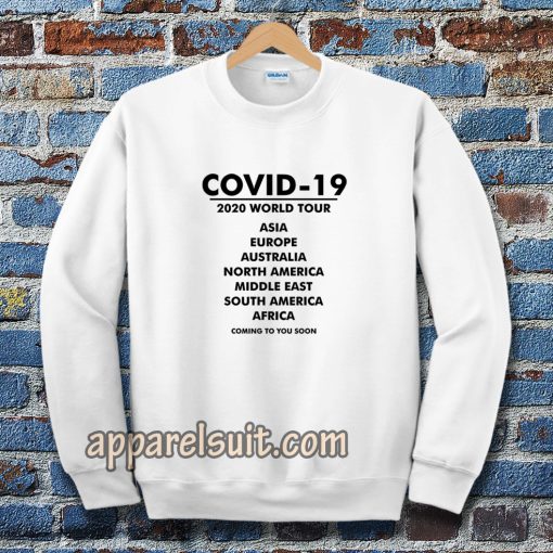 Coronavirus Covid19 Covid-19 Sweatshirt