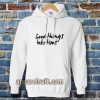 Good Things Take Time Hoodie